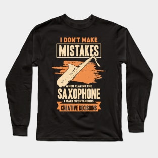 Funny Saxophone Music Sax Player Saxophonist Gift Long Sleeve T-Shirt